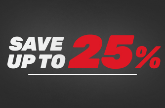 SAVE UP TO 25%
