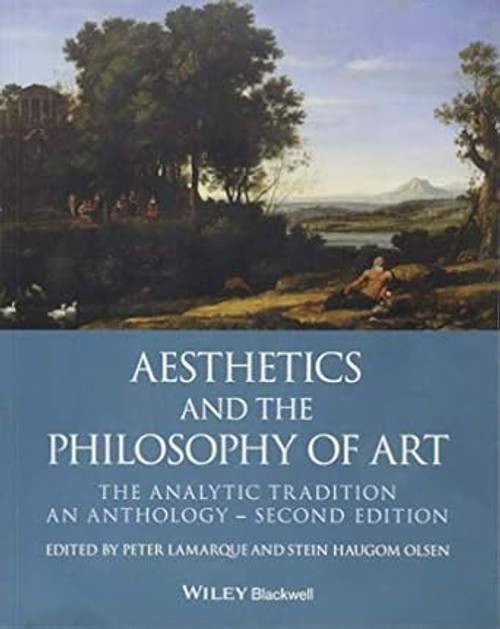 (eBook PDF) Aesthetics and the Philosophy of Art: The Analytic Tradition, An Anthology 2nd Edition (eBook PDF) Aesthetics and the Philosophy of Art: The Analytic Tradition, An Anthology 2nd Edition