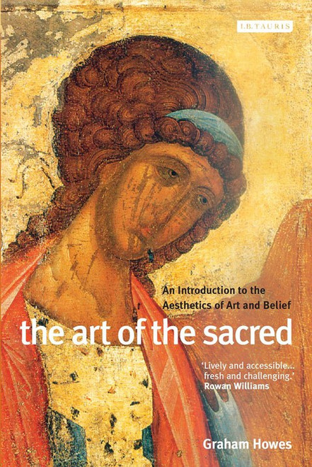 (eBook PDF) The Art of the Sacred 1st Edition An Introduction to the Aesthetics of Art and Belief (eBook PDF) The Art of the Sacred 1st Edition An Introduction to the Aesthetics of Art and Belief