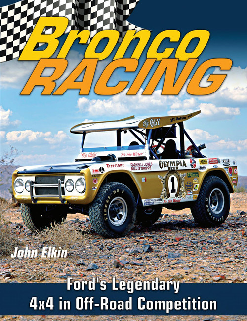 S-A Books Bronco Racing: Ford'S Legendary 4X4 Ct678
