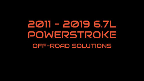 2011 -2019 6.7L POWERSTROKE OFF-ROAD SOLUTION