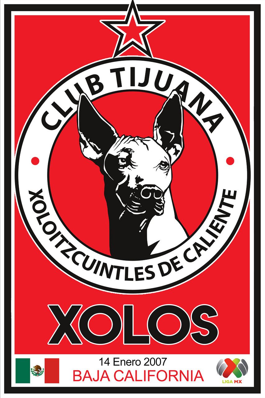 Mexico) Tijuana Xolos Poster mexico-tijuana-xolos-poster