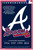 Atlanta Braves History Poster - 12x18