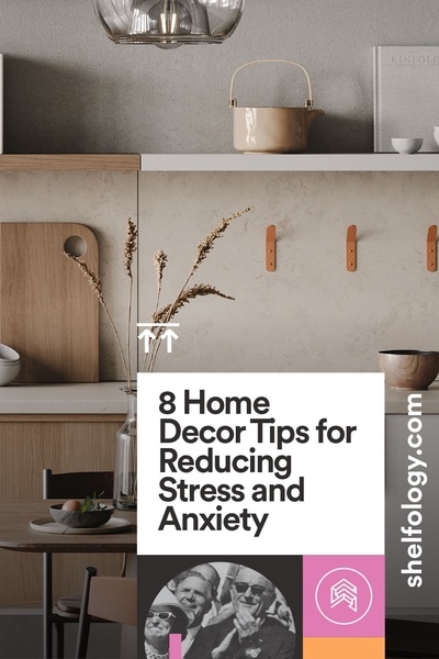 8 home decor tips for reducing stress and anxiety pinterest