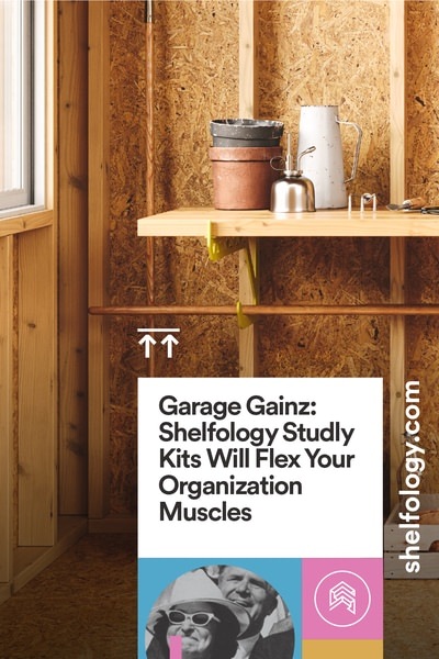 Garage Gainz: Shelfology Studly Kits Will Flex Your Organization Muscles