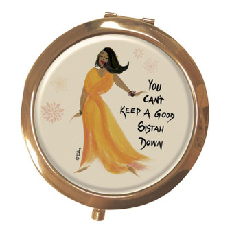 You Can’t Keep A Good Sistah Down Magnifying Compact Mirrors--Cidne Wallace