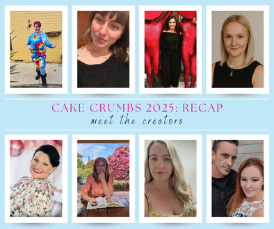 Cake Crumbs 2025: A Year of Creativity, Courage & Cake