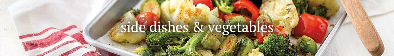 Side Dishes & Vegetables