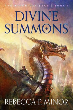 The Windrider Saga (#1): Divine Summons