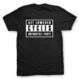 Get Lowered Cycles Warning Shop T-Shirt