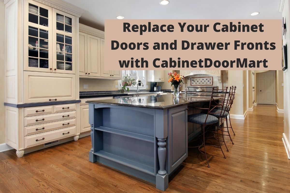 Replace Your Doors and Drawer Fronts with