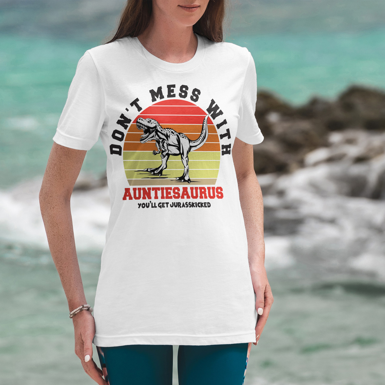 Don't Mess With Auntiesaurus You'll Get Jurasskicked Short Sleeve T-Shirt