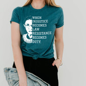 When Injustice Becomes Law Resistance Becomes Duty Short Sleeve T-Shirt