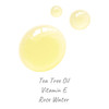 Tea Tree Oil, Vitamin E, Rose Water