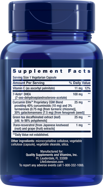 Supplement Facts
Serving Size 1 vegetarian capsule
Amount Per Serving
Vitamin C (as ascorbyl palmitate)
11 mg
7-Keto® DHEA (7-oxo-dehydroepiandrosterone-acetate)
100 mg
Curcumin Elite™ Proprietary CGM Blend
25 mg
providing 40% curcuminoids (10 mg) and 3% turmerones (0.75 mg) [from turmeric (rhizome)], 30% galactomannans (7.5 mg) [from fenugreek (seed)]


Green tea decaffeinated extract (leaf) [std. to 98% polyphenols]
25 mg
Trans-resveratrol [from Japanese knotweed (root) and grape (fruit) extracts]
1 mg
Other ingredients: microcrystalline cellulose, vegetable cellulose (capsule), vegetable stearate, silica.

Non-GMO

7-Keto® brand is a registered trademark of InterHealth N.I. U.S. Patent 7,199,116.