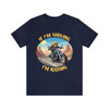 If I'm Smiling I'm Riding - Smiley Skull Biker - Color Choice - Unisex Jersey Short Sleeve Tee