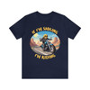 If I'm Smiling I'm Riding - Smiley Skull Biker - Color Choice - Unisex Jersey Short Sleeve Tee