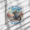 If I'm Smiling I'm Riding - 24x24 Canvas - Square Wall Art - Biker Motorcycle Sk