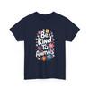 Be Kind To Animals - Flowers and Paw Prints - Retro - Unisex Heavy Cotton Tee