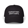 Mom or Dad Cap - 'helmet hair. don't care.' - Embroidered Baseball Hat - Biker - Color Choice.