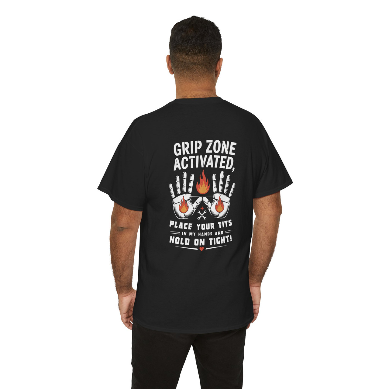 Motorcycle T-Shirt - Grip Zone Activated - Place Your Tits in My