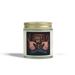 Scented Candle - Obey Me - Man With Hands on Belt - BDSM - Amber or Clear Jar - Perfect Gift for Bikers & Home Decor