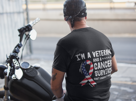 I'm A Veteran and a Cancer Survivor Don't Underestimate Me - Unisex - Garment-Dyed - Dark Colors - T-shirt