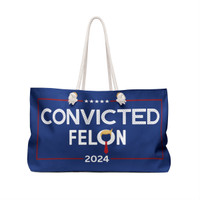 Convicted Felon - Trump 2024 - Stars - Iconic Hair and Tie - Weekender Bag - Tote