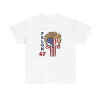 Trump 2024 - Felon 47- Skull - American Flag - Choice of Colors - Unisex Heavy Cotton Tee