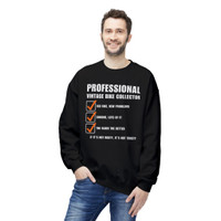 Professional Vintage Bike Collector - Checklist - Funny - Color Choices - Unisex Fleece Sweatshirt