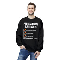 Professional Cruiser - Checklist - Funny - Color Choices - Unisex Fleece Sweatshirt
