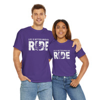 Motorcycle T-Shirt - Life is Better When You Ride - Moto Rider - Color Choice - Unisex Tee