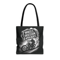 Tote Bag - 2 Wheels - 1 Obsession - 0 Apologies - Motorcycle Rider - Grayscale