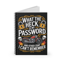 Password Reminder Spiral Notebook - WT Heck is My Password and Other Crap I Can't Remember - Biker Edition
