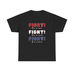 Trump 2024 - Fight Fight Fight - Rights - Skulls - USA Flag - Choice of Colors - Unisex Heavy Cotton Tee