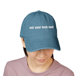 Embroidered Denim Hat - "not your back seat" - Motorcycle on Back - Blue or Black - Biker Cap