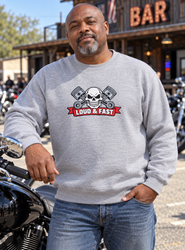 'Loud & Fast' - Skull & Pistons Crewneck Sweatshirt in Your Choice of Colors.