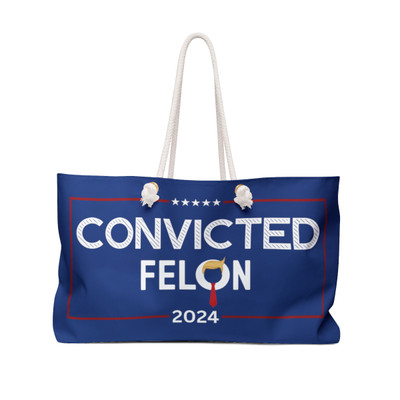 Convicted Felon - Trump 2024 - Stars - Iconic Hair and Tie - Weekender Bag - Tote