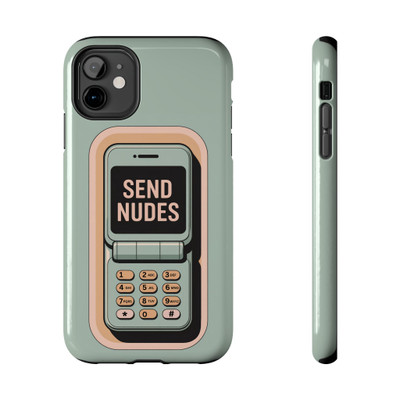 Tough Phone Case - Send Nudes - Retro Flip Phone - iPhone 11 12 13 Models - Ideal for Dating Enthusiasts