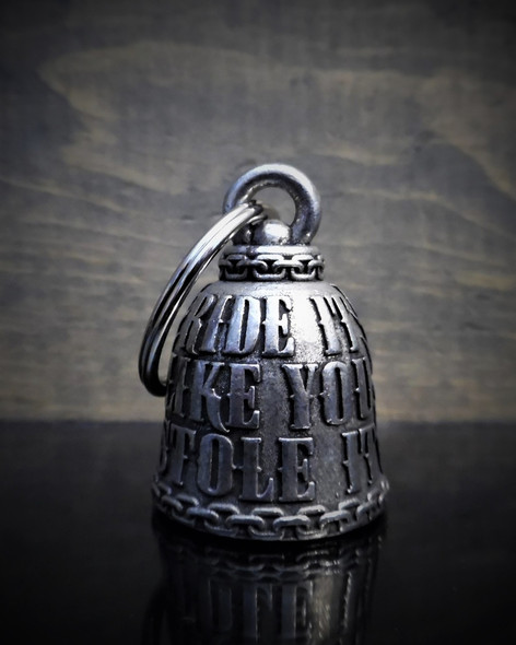 Motorcycle Ride Bell - Made In USA - Ride It Like You Stole It - Pewter - BB27-DS Motorcycle Ride Bell - Made In USA - Ride It Like You Stole It - Pewter - BB27-DS
