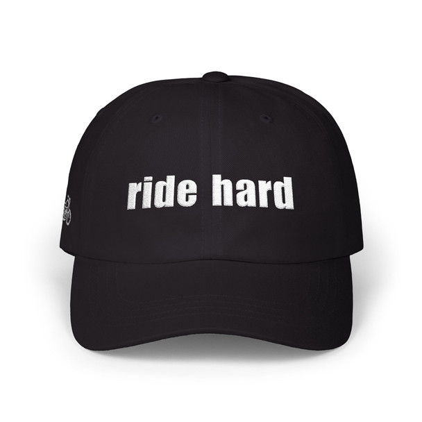 Dad Cap — "ride hard" Embroidered Baseball Hat - Motorcycle on Side - Color Choice