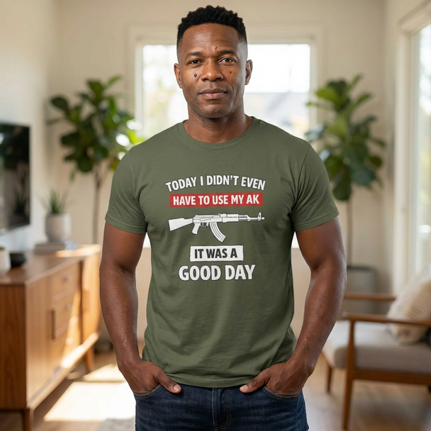 Today's a Good Day, I Didn't Even Have to Use my AK - Motorcycle T-Shirt - White Edition - Biker Vintage Ride Tee