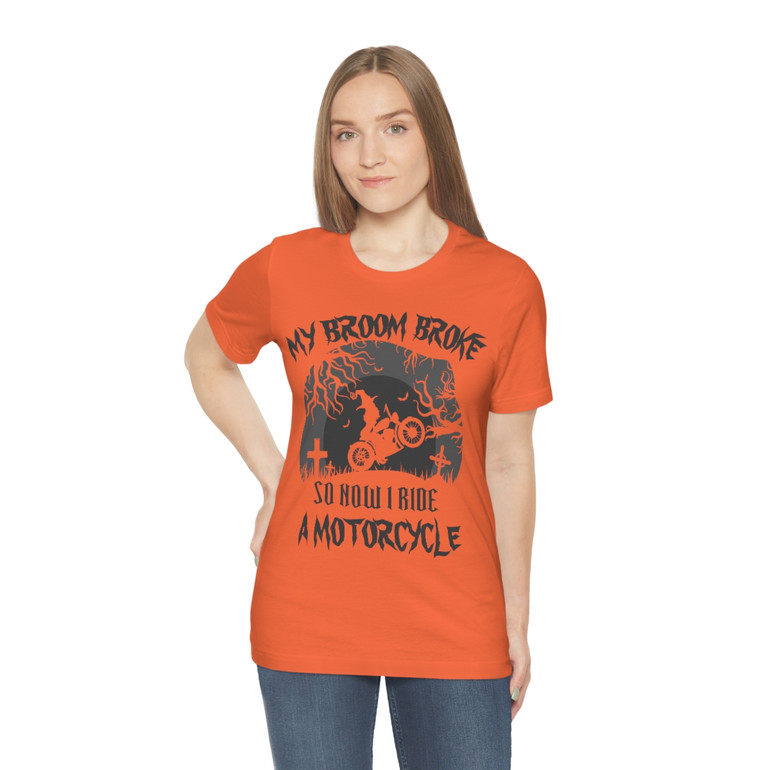 My Broom Broke So I Ride A Motorcycle - Stealthy Dark Gray - Unisex Jersey Short Sleeve Tee - Other Colors