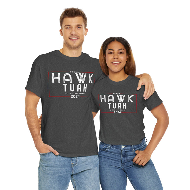 Hawk Tua - Spit on that Thang - Funny Meme Video - Election Edition - Unisex Heavy Cotton Tee