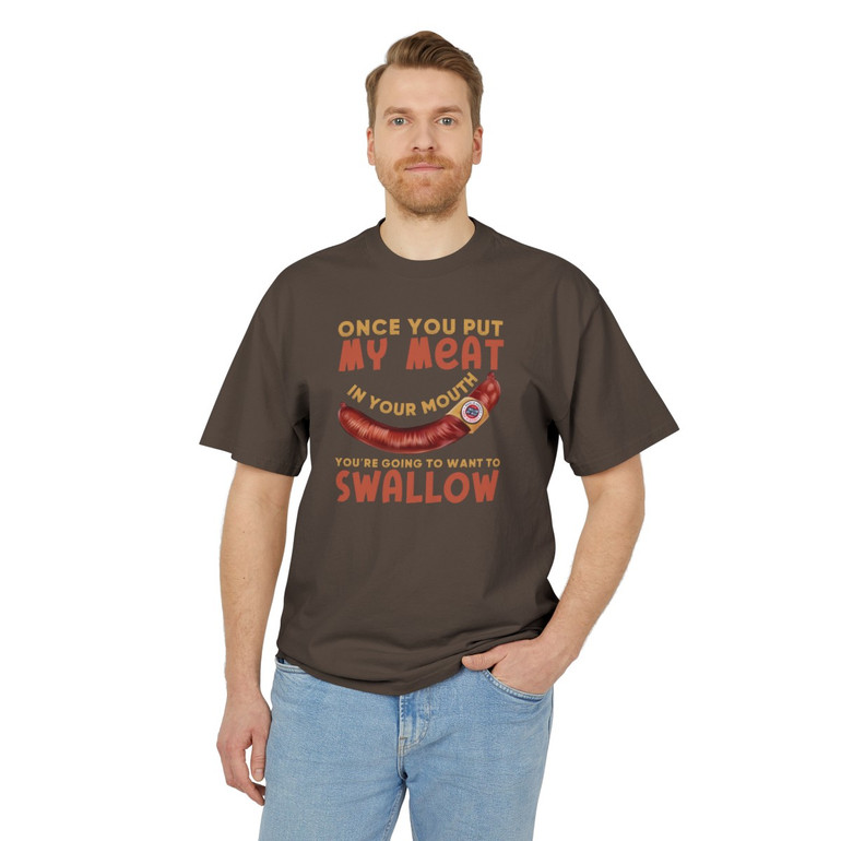 Once You Put My Meat in Your Mouth - Sausage Dog - BBQ - Unisex Premium Heavy Faded Tee