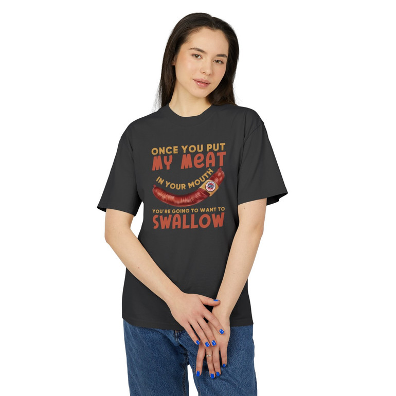 Once You Put My Meat in Your Mouth - Sausage Dog - BBQ - Unisex Premium Heavy Faded Tee