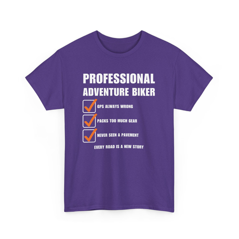 Professional Adventure Biker - Checklist - Funny T-Shirt - Color Choices - Unisex Tee