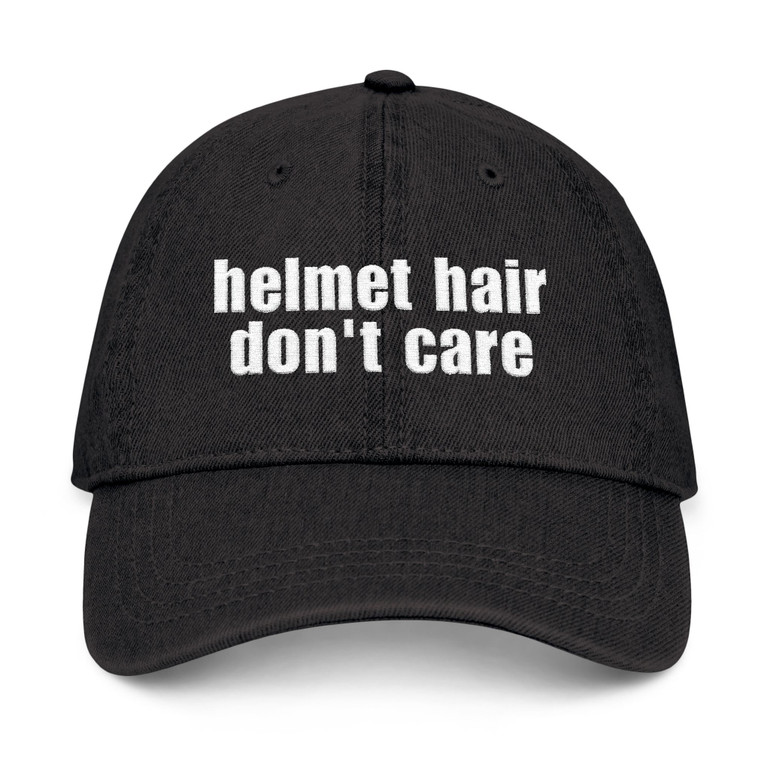Embroidered Denim Hat - "helmet hair don't care" - Motorcycle on Back - Blue or Black - Biker Cap