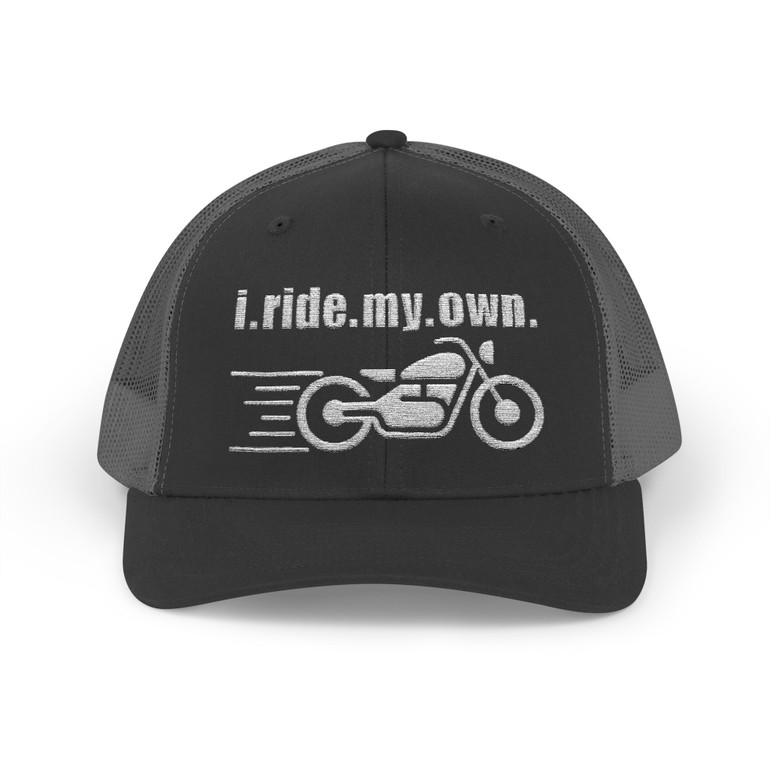I Ride My Own Motorcycle Trucker Cap – Color Choice - Distressed Biker Snapback
