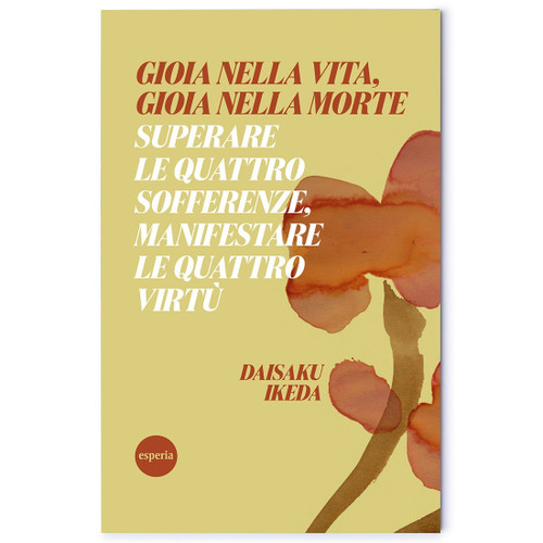 Gioia nella vita, gioia nella morte